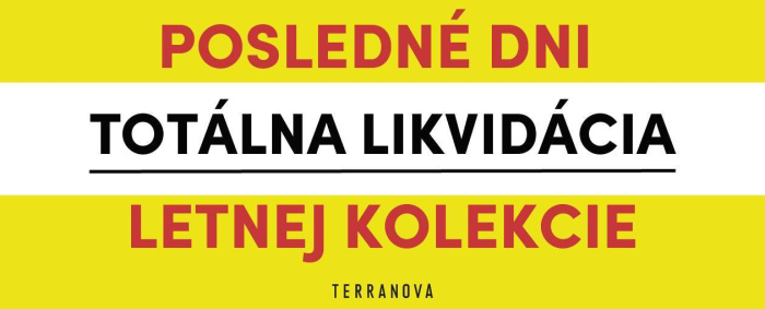 Totálna likvidácia letnej kolekcie