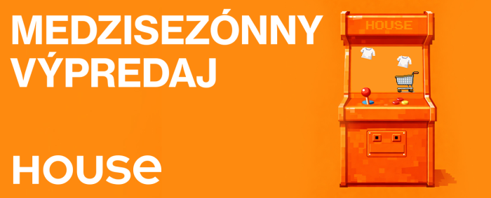 MEDZISEZÓNNY VÝPREDAJ V PREDAJNIACH HOUSE