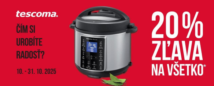Zľava 20 % na VŠETKO od TESCOMY