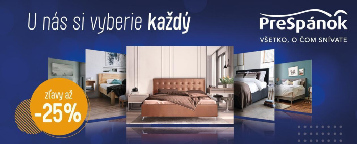 U nás si vyberie každý. Čakajú na vás zľavy až 25 %